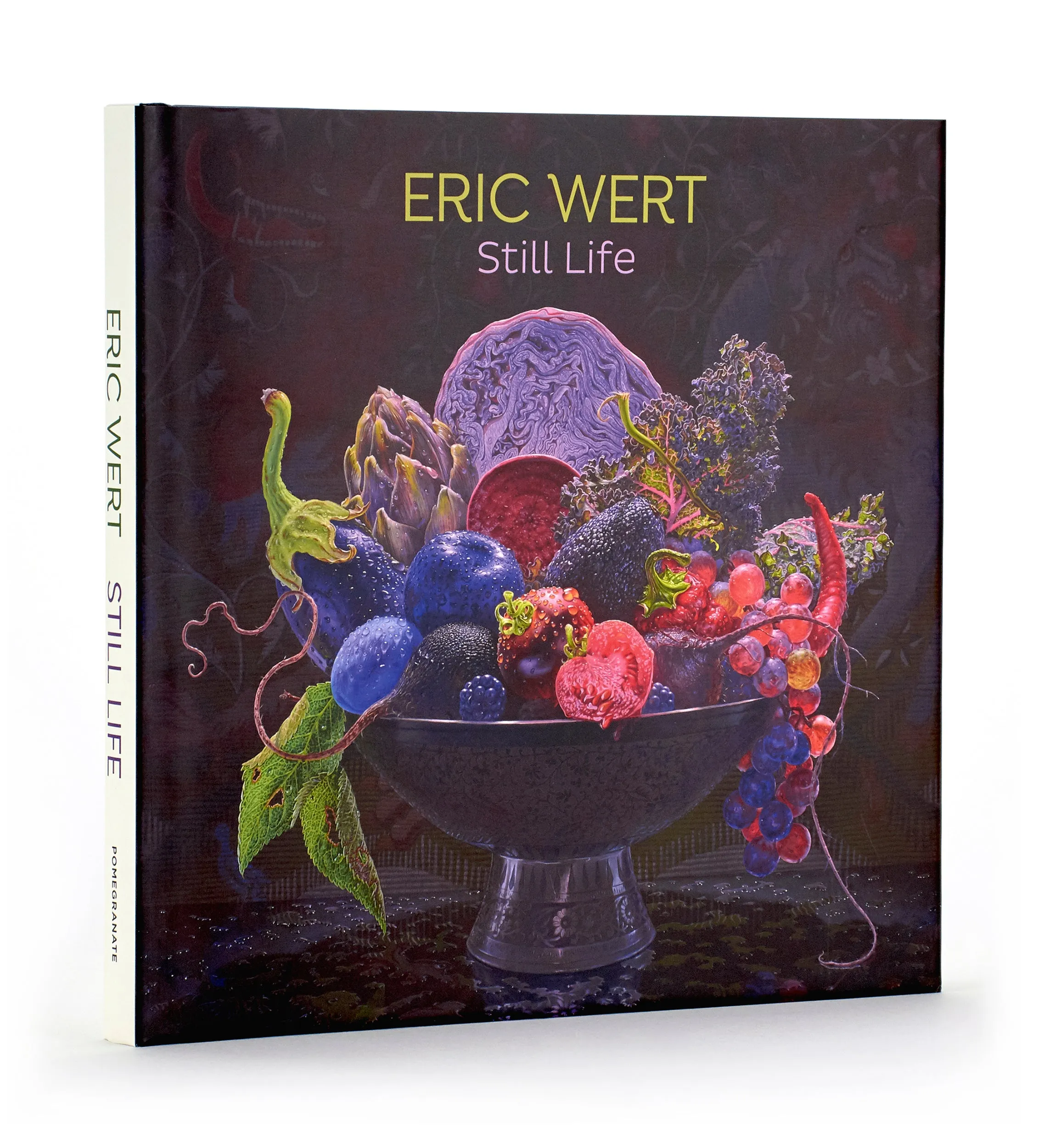 Eric Wert: Still Life